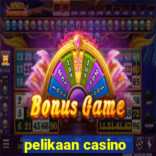 pelikaan casino