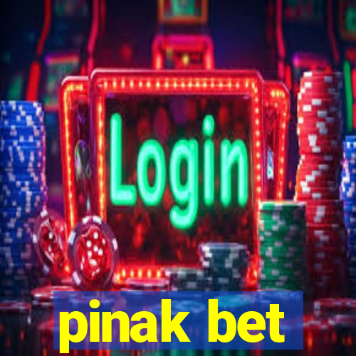 pinak bet