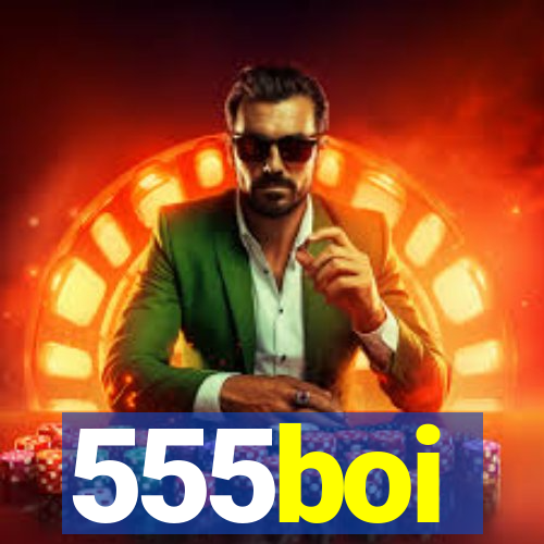 555boi