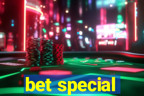 bet special