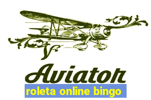 roleta online bingo