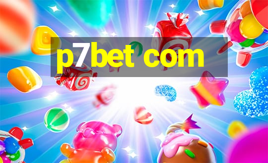 p7bet com