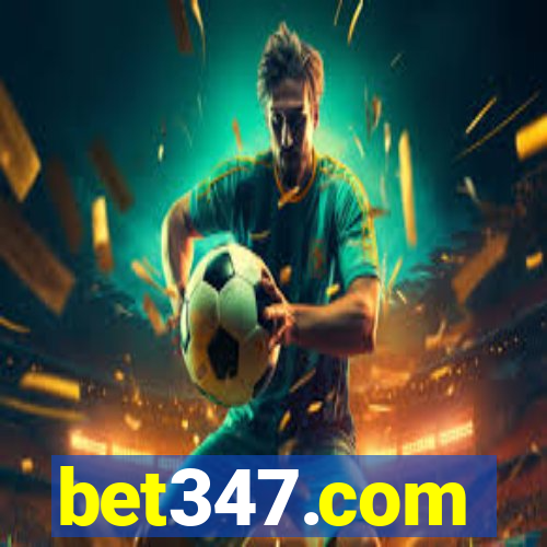 bet347.com