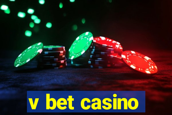 v bet casino