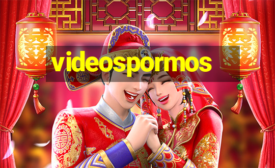 videospormos