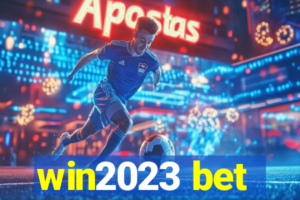 win2023 bet