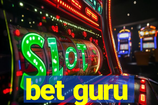 bet guru