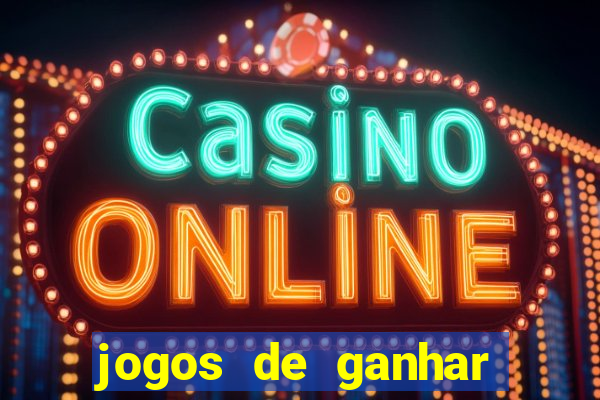 jogos de ganhar dinheiro com bonus