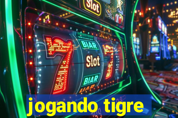 jogando tigre