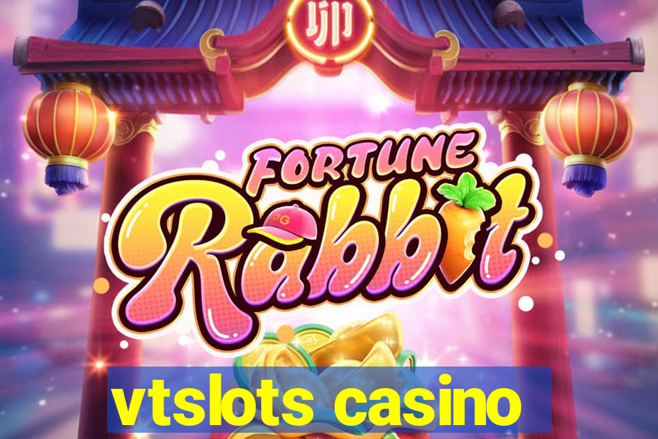 vtslots casino