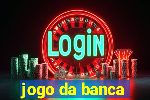 jogo da banca