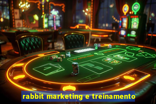 rabbit marketing e treinamento