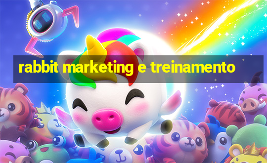 rabbit marketing e treinamento