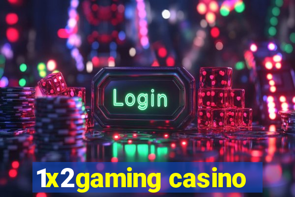 1x2gaming casino