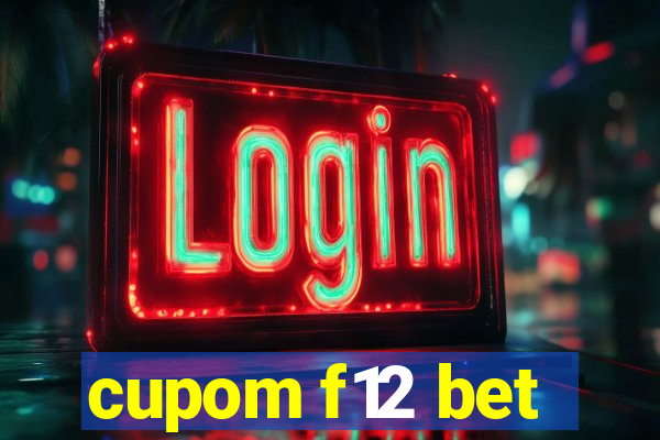 cupom f12 bet