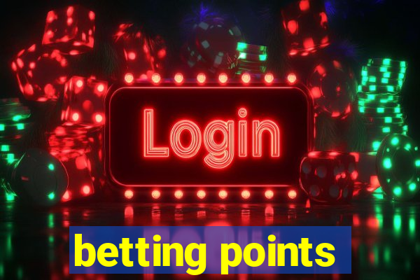 betting points