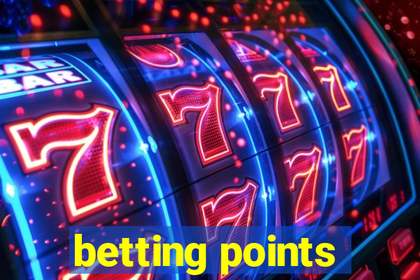 betting points