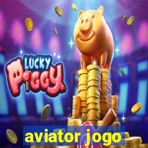 aviator jogo