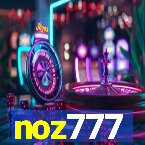 noz777