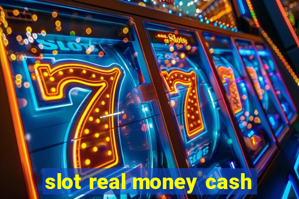 slot real money cash