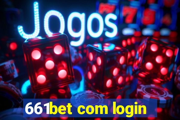 661bet com login