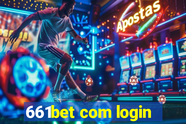 661bet com login