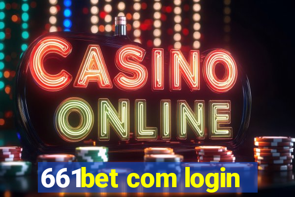 661bet com login