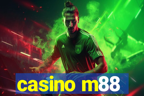 casino m88