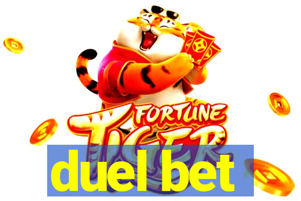 duel bet