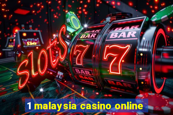 1 malaysia casino online