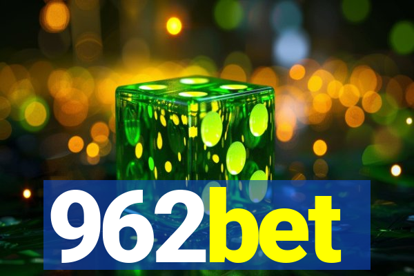 962bet