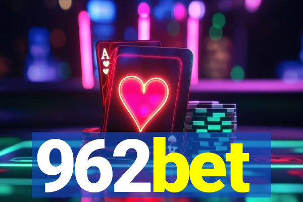 962bet