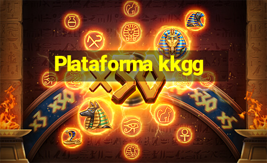 Plataforma kkgg