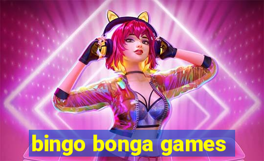 bingo bonga games