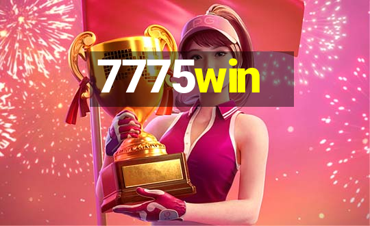 7775win