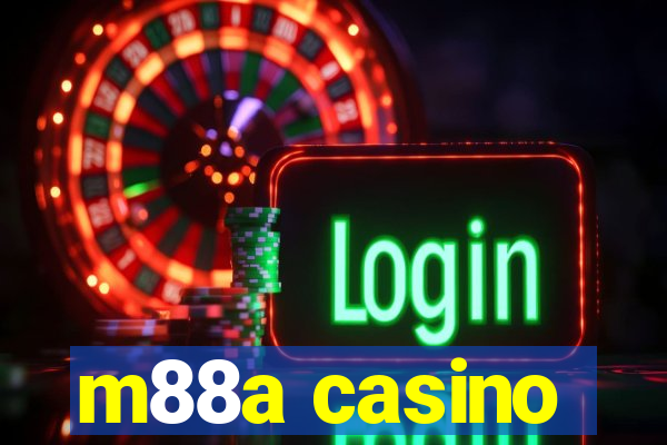 m88a casino