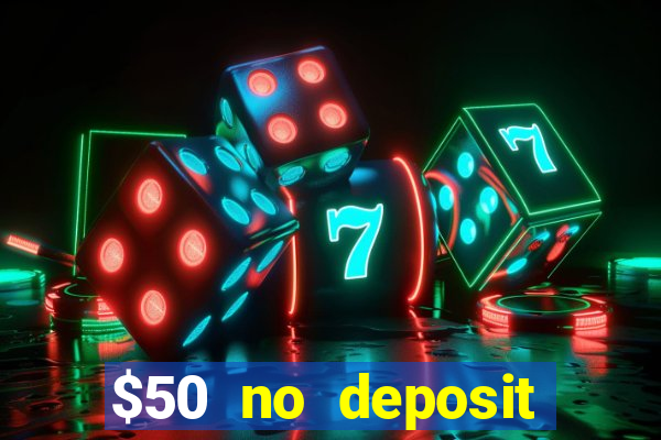 $50 no deposit mobile casino