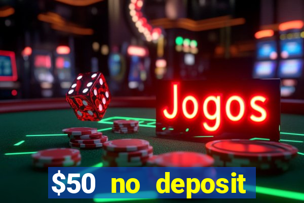 $50 no deposit mobile casino