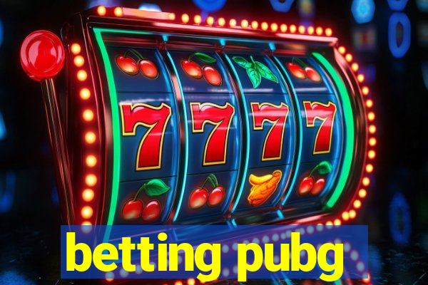 betting pubg