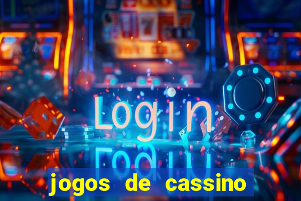 jogos de cassino como funciona