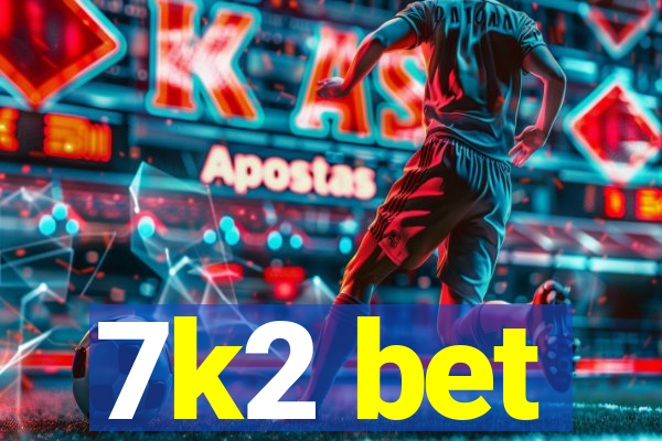 7k2 bet