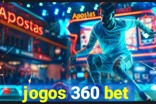 jogos 360 bet