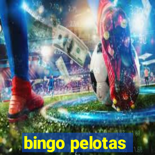 bingo pelotas