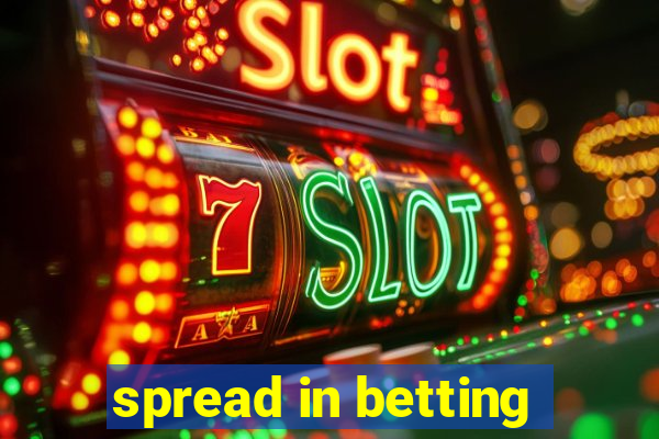 spread in betting