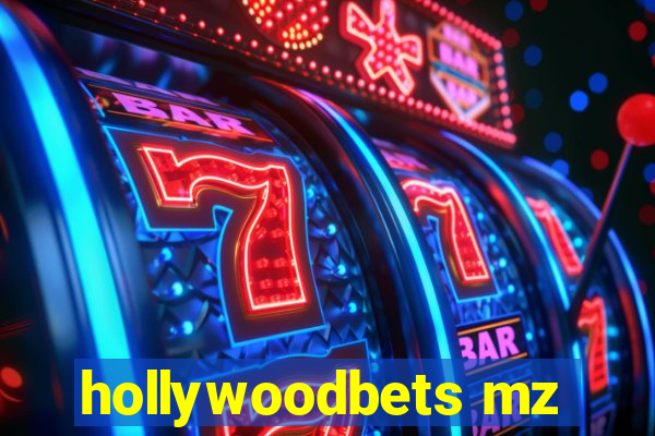 hollywoodbets mz