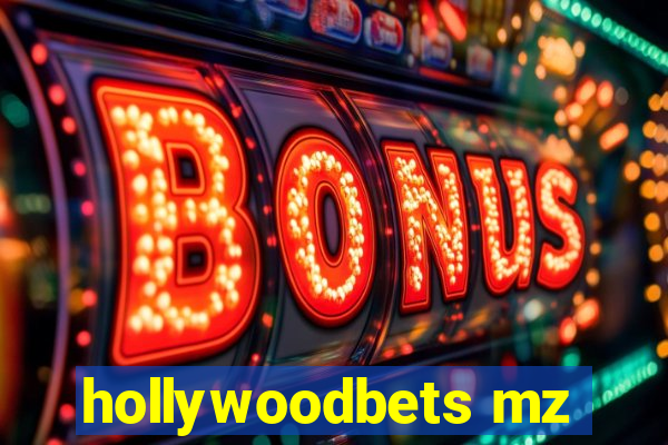 hollywoodbets mz