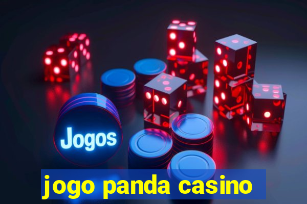 jogo panda casino