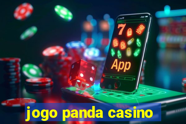 jogo panda casino