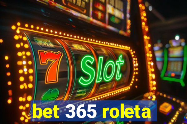 bet 365 roleta