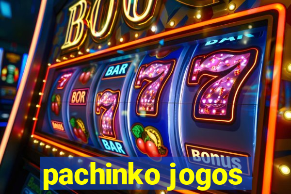 pachinko jogos